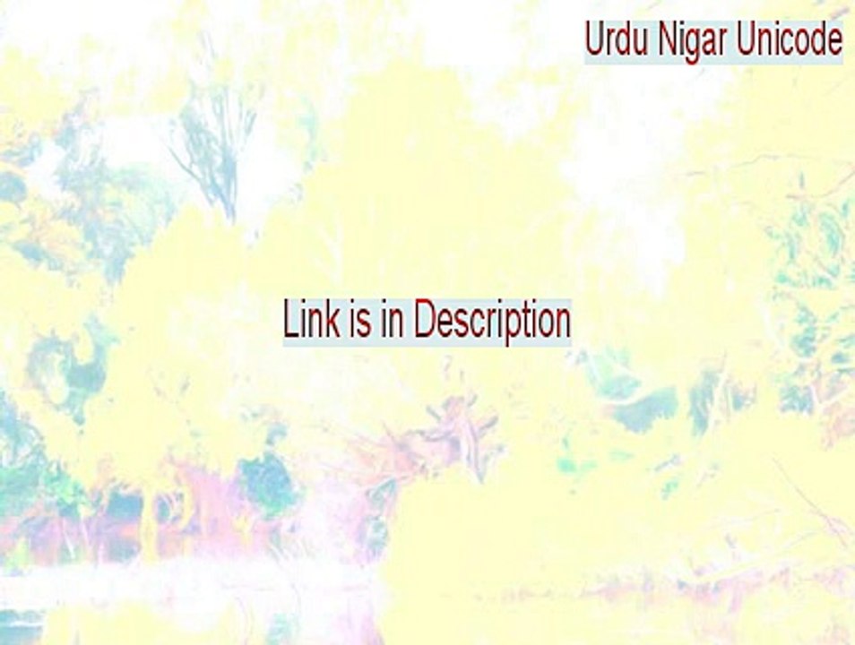 Urdu Nigar Unicode Keygen - Urdu Nigar Unicodeurdu nigar unicode 2015