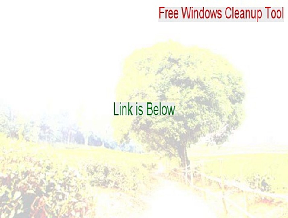 Free Windows Cleanup Tool Full Download - Legit Download (2015)