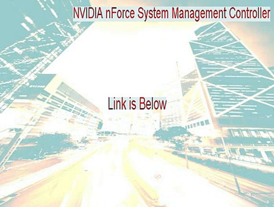 NVIDIA nForce System Management Controller Download [Download Here 2015]