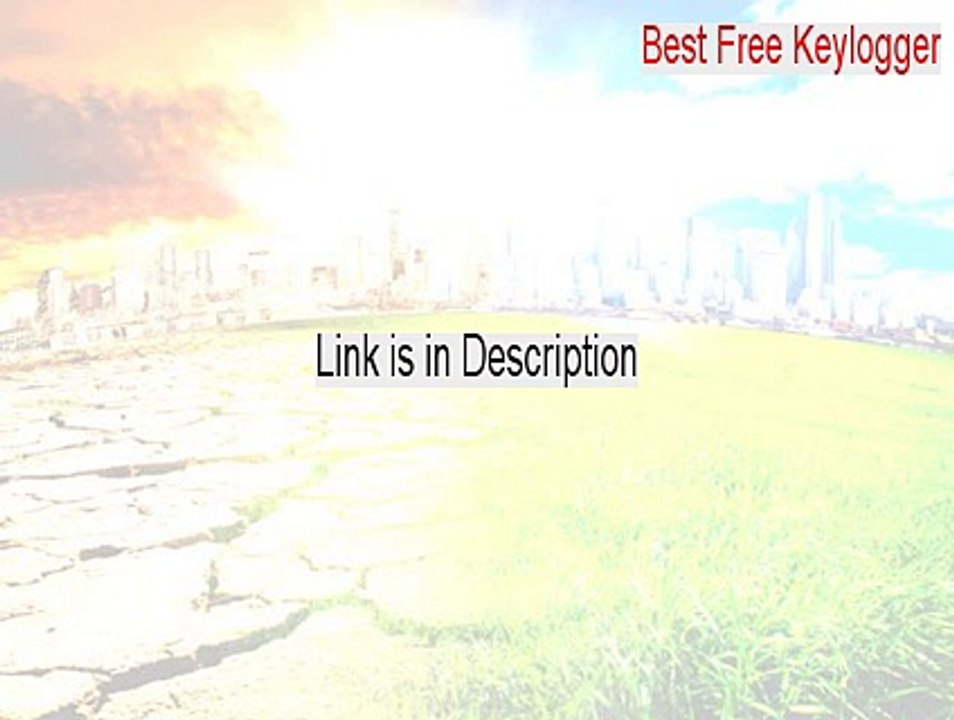Best Free Keylogger Full [Instant Download]