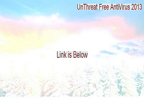 UnThreat Free AntiVirus 2013 Key Gen [Download Now 2015]