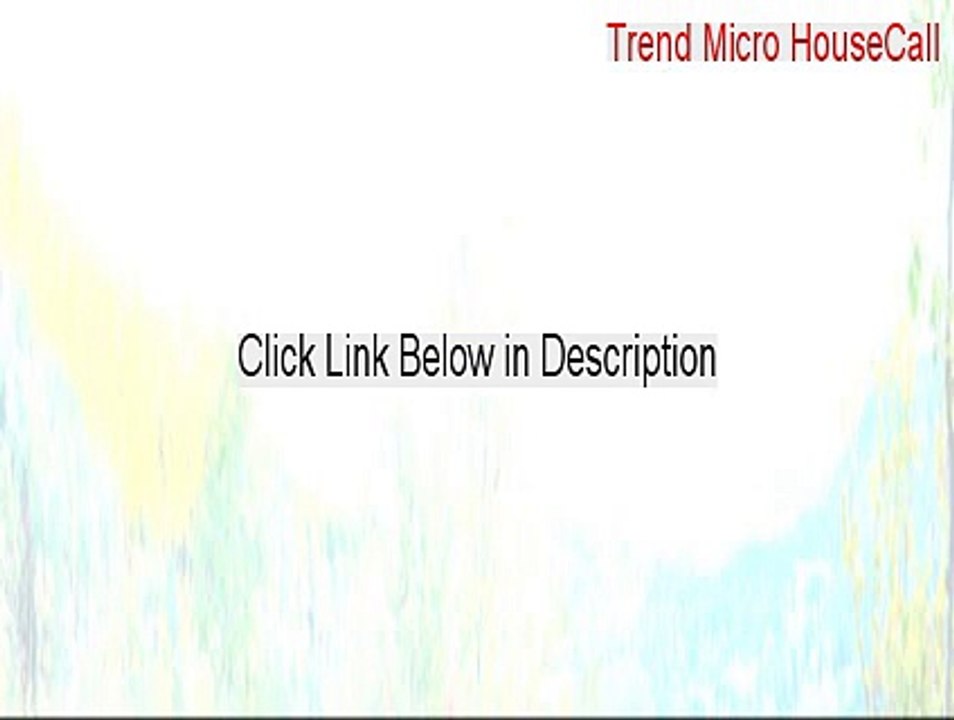Trend Micro HouseCall (64-bit) Serial - Free Download (2015)