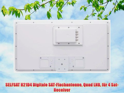 SELFSAT H21D4 Digitale SAT-Flachantenne Quad LNB f?r 4 Sat-Receiver