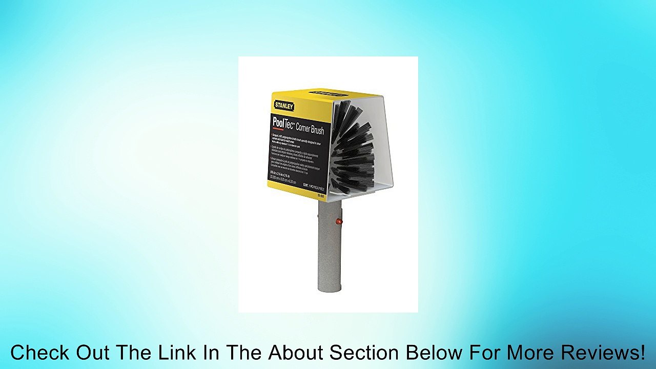Stanley 20800 Corner Brush - Pool or Spa Review