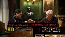 Kingsman The Secret Service Full Movie 2015 Online HD.avi