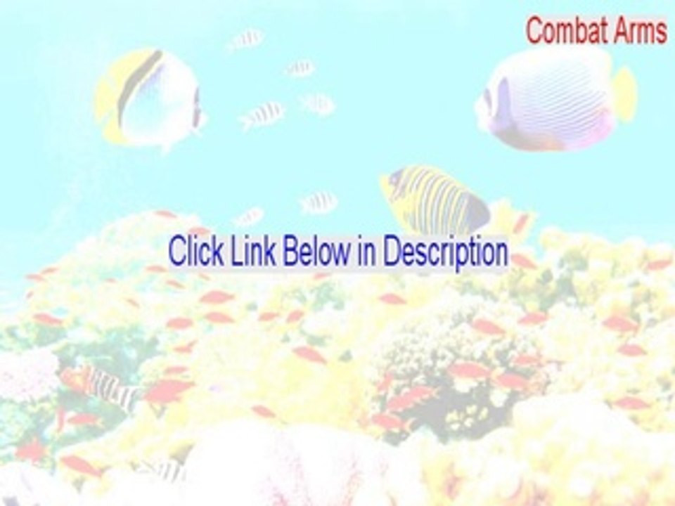 Combat Arms Crack - Download Now 2015
