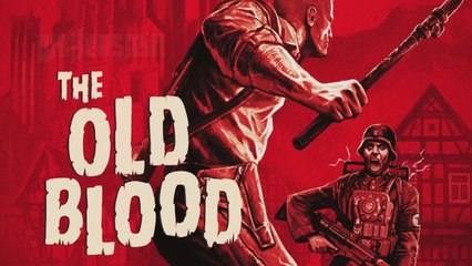 Wolfenstein: The Old Blood, la saga continua con un prequel