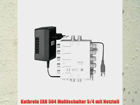 Kathrein EXR 504 Multischalter 5/4 mit Netzteil