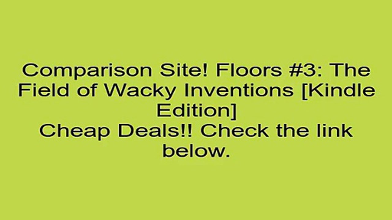 Download Floors #3: The Field of Wacky Inventions [Kindle Edition] Review
