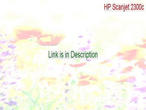 HP Scanjet 2300c Crack [Legit Download 2015]