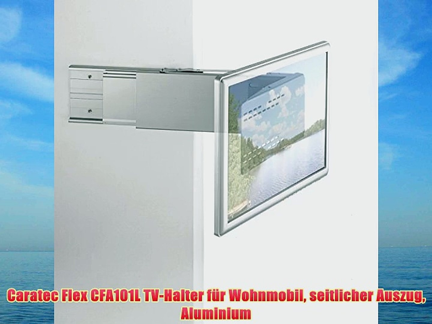 Caratec Flex CFA101L TV-Halter f?r Wohnmobil seitlicher Auszug Aluminium -  video Dailymotion