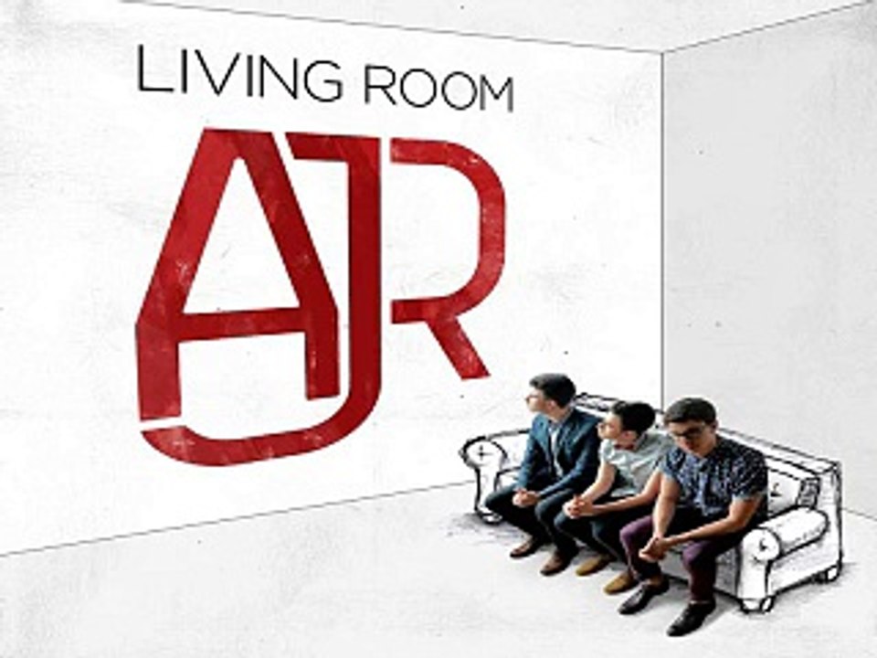 ajr living room itunes