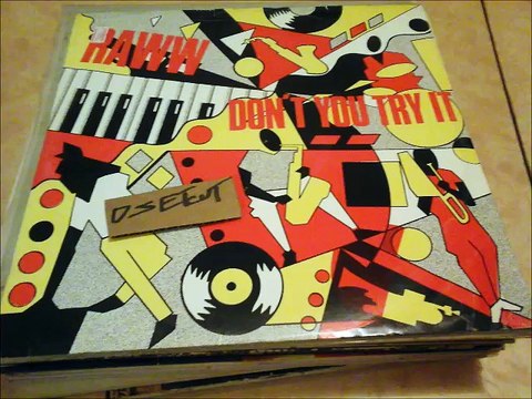 RAWW -DON'T YOU TRY IT(RIP ETCUT)DEBUT REC 86