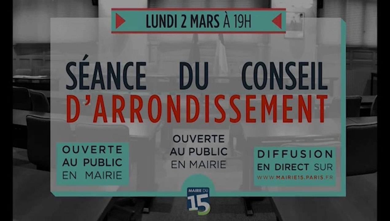 Conseil d'Arrondissement du 15 eme du Lundi 2 Mars 2015