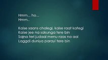 sajna by Farhan Saeed (2014) - Lyrics video - sad song _ Tune.pk