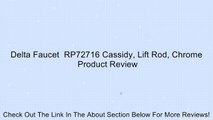 Delta Faucet  RP72716 Cassidy, Lift Rod, Chrome Review