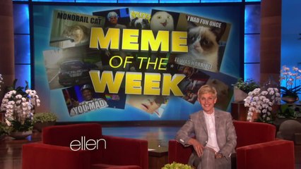 Ellen's Meme of the Week 'TheEllenShow'