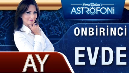 AY ONBİRİNCİ EVDE