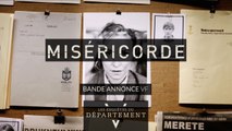 MISERICORDE - Bande Annonce VF - Les Enquêtes du Département V