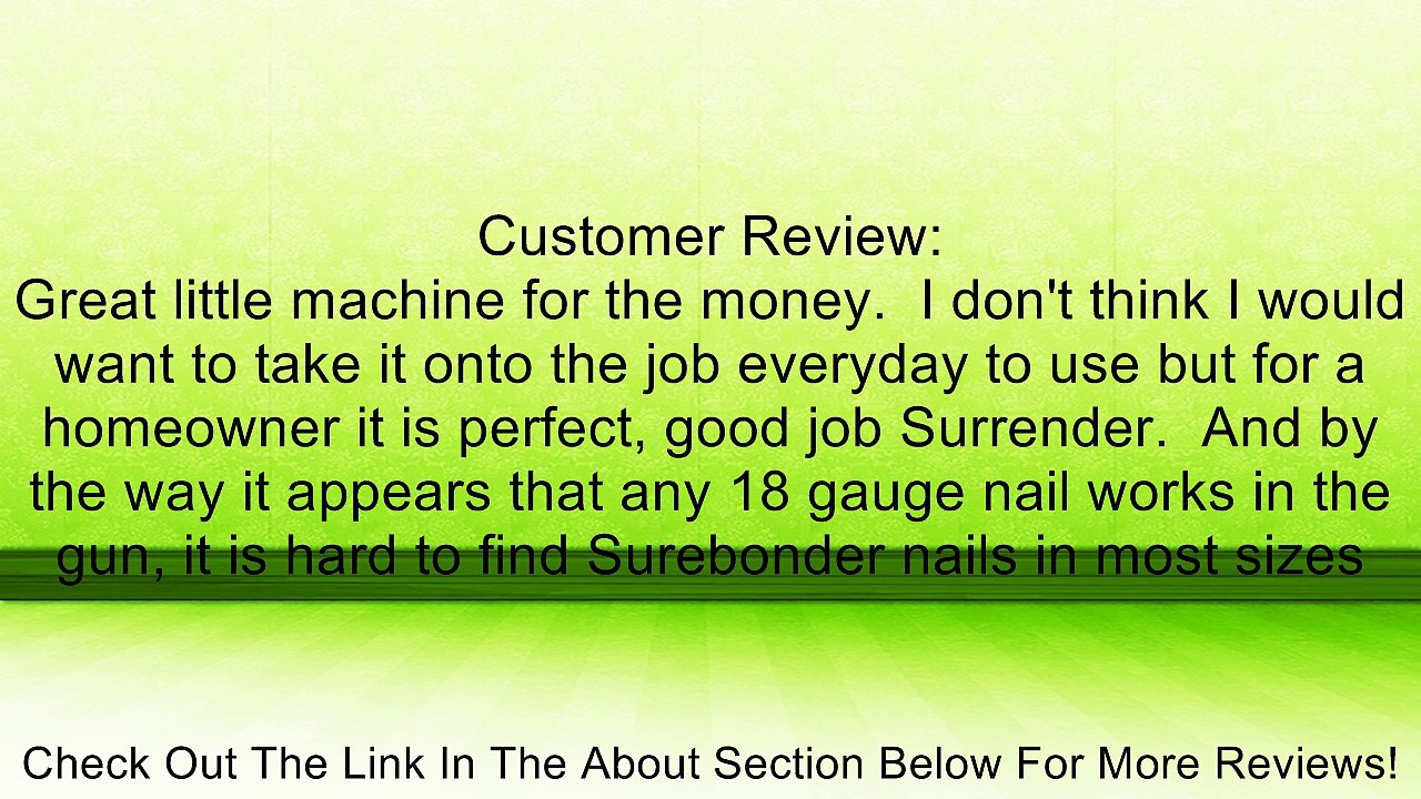 Surebonder 9750 18 Gauge 2-Inch Brad Nailer with Carrying Case Review