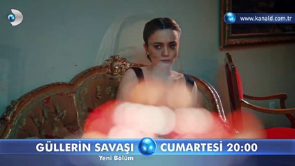 Güllerin Savaşı 34. Bölüm Fragmanı-Web Özel