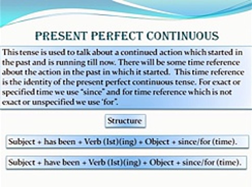 4-Present Perfect Continuous Tense