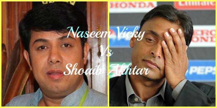 Reation of Naseem Vicky on Shoaib Akhter Comments