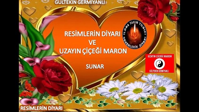 RESİMLERİN DİYARI VE UZAYIN ÇİÇEĞİ MARON