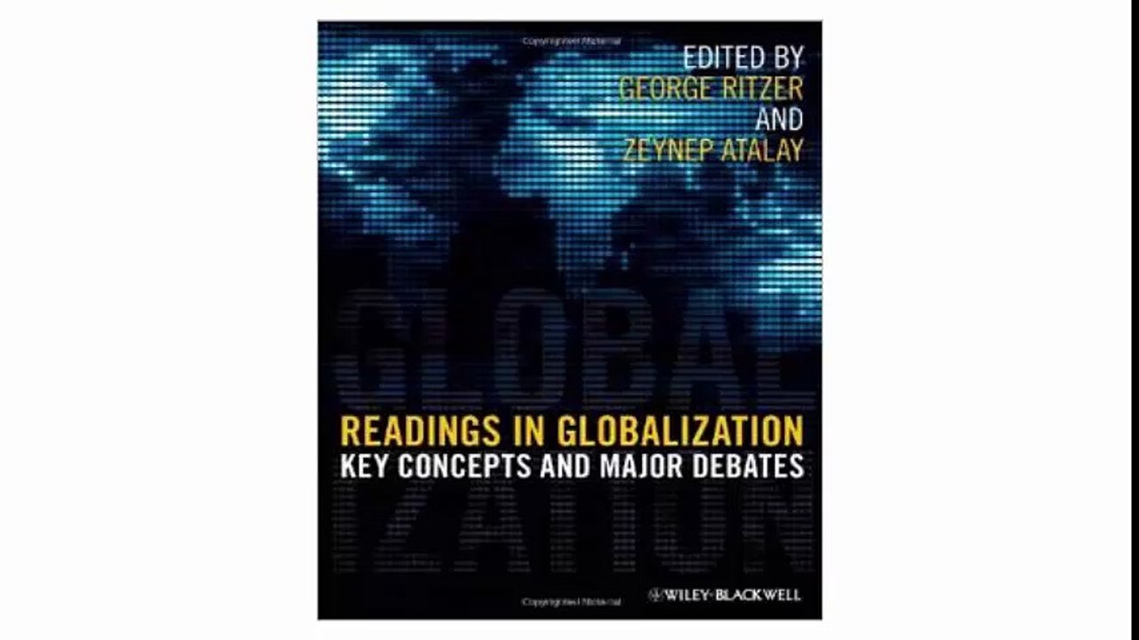 Readings in Globalization Key Concepts and Major Debates