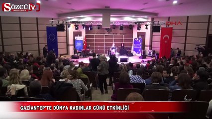 Gaziantep'te Dünya Kadınlar Günü etkinliği