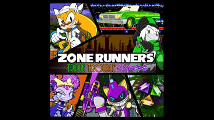 Zone Runners - Crazy Mofo: Act 2