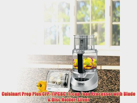 Cuisinart Prep Plus CFP-11PCBC 11-cup Food Processor with Blade & Disc Holder Silver