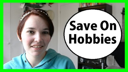 Financial Friday | How I Save Money On Hobbies