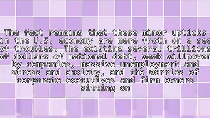 Don" Believe Sunnier Economic Headlines