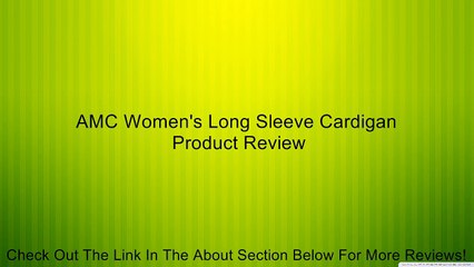 AMC Women's Long Sleeve Cardigan Review