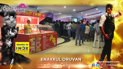 Enakkul Oruvan  Public Opinion