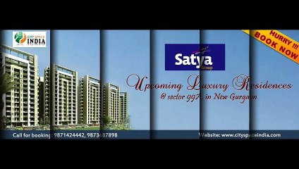 Satya New Project 9871424442 Sector 99a Gurgaon