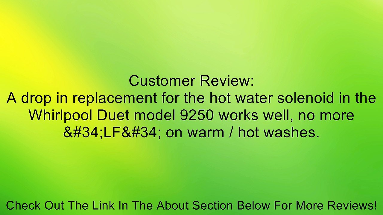 Whirlpool W10212598 Valve for Washer Review