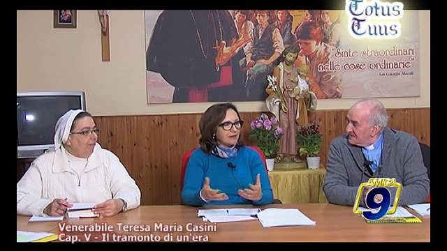 TOTUS TUUS | Venerabile Teresa Maria Cosini. Cap. V - Il tramonto di un'era (9 marzo)