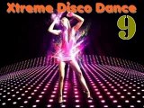 Xtreme Disco Dance Vol.9