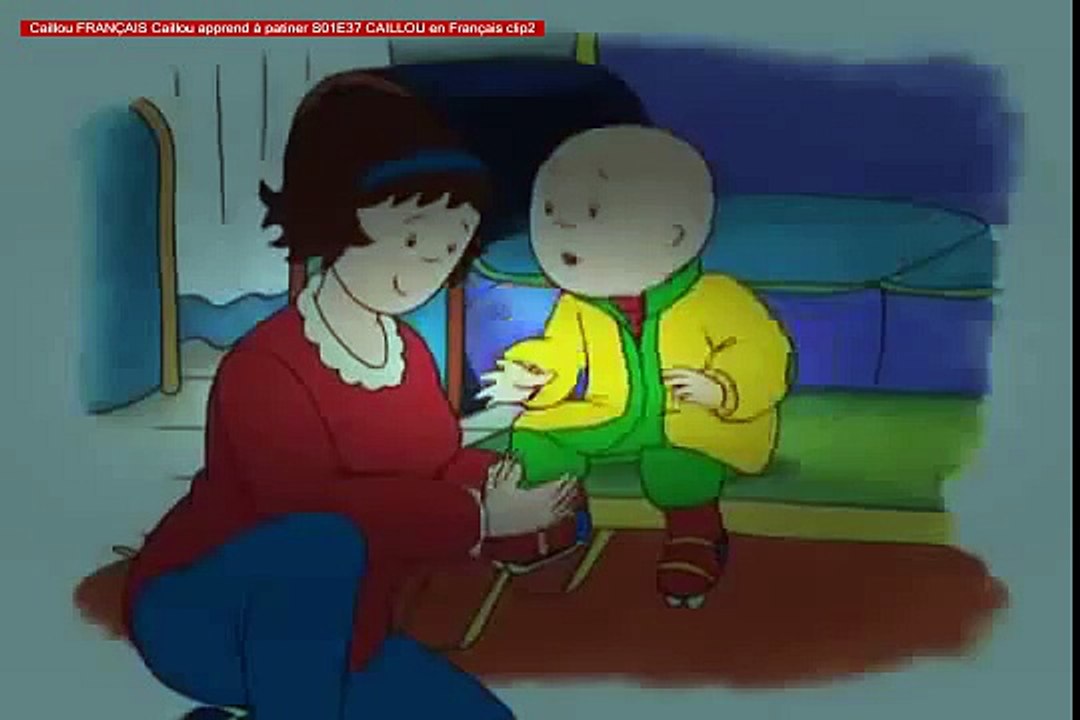 Caillou FRANÇAIS Caillou apprend à patiner S01E37 CAILLOU en Français clip2