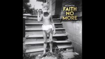 Faith No More - Superhero (Sol Invictus)