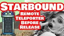 Starbound Teleporters Before Release [Amar McLegend]