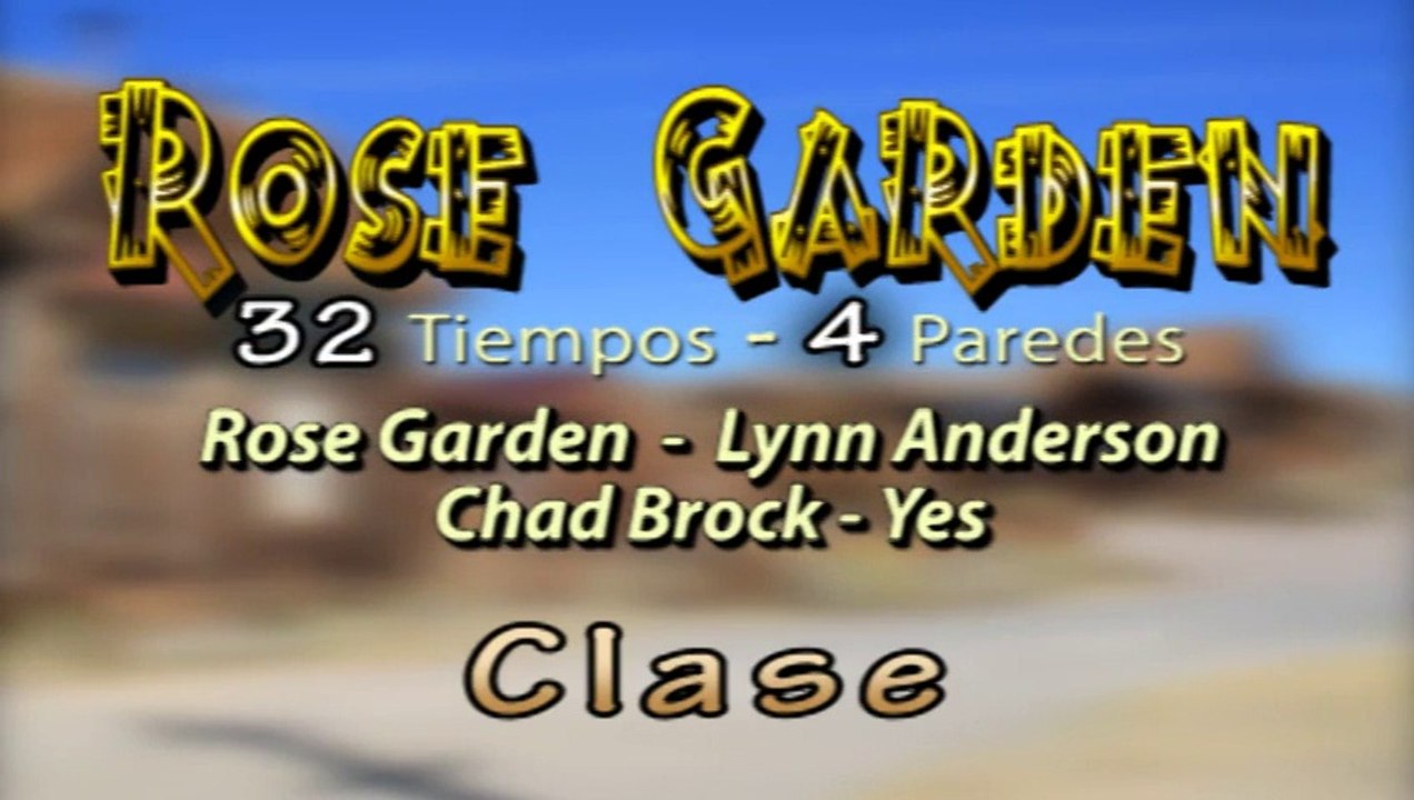 Rose Garden (Clase)