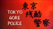 Tokyo Gore Police (2008) - Trailer