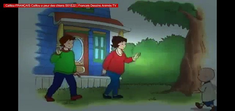 Caillou FRANÇAIS Caillou a peur des chiens S01E22 | Francais Dessins Animés TV