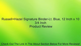 Russell+Hazel Signature Binder-Lt. Blue, 12 Inch x 10 3/4 Inch Review