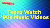 Teens Watch '90s Music Videos For The First Time ( 90s rocked )