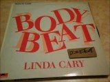 LINDA CARY -BODY BEAT(RIP ETCUT)POLYDOR REC 84