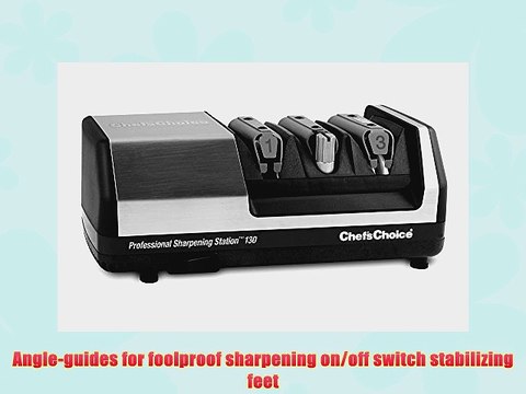 Chef's Choice Model 130 Professional Electric Sharpening Station 3-stage Stainless Steel